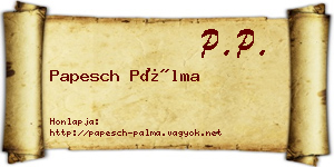 Papesch Pálma névjegykártya